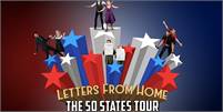 "Letters from Home", The 50 States Tour